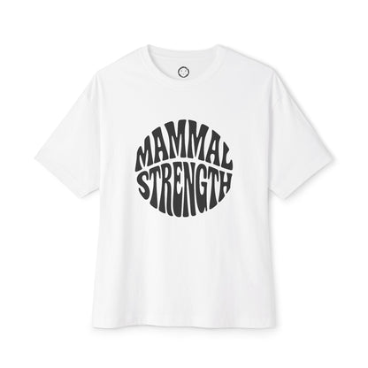 NEW: Mammal Strength Oversized Boxy Fit Tee
